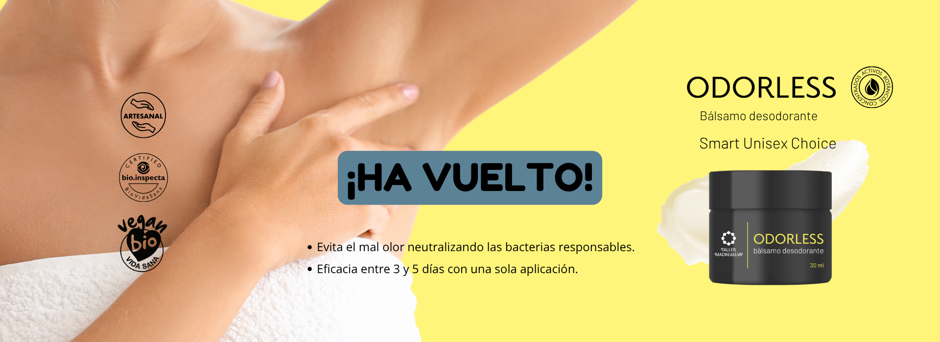 Odorless HA VUELTO 2025